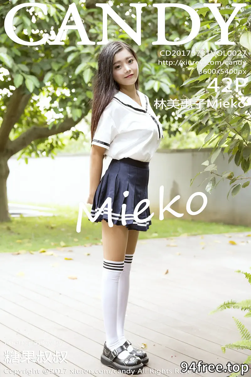 [Candy网红馆] Vol.027 嫩模林美惠子Mieko清新学生装秀完美身材美胸丰臀写真 - 就是免费-就是免费