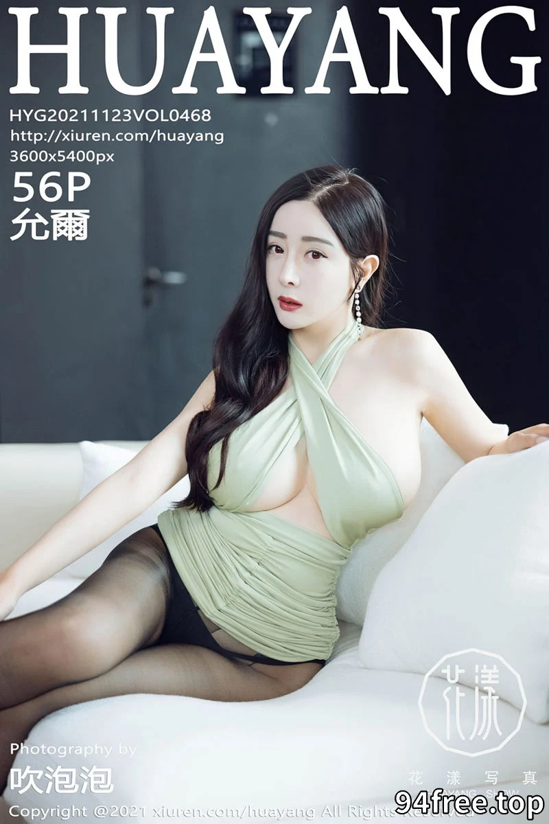 [HuaYang花漾] Vol.468 女神允爾成都旅拍低胸淡绿服饰配黑丝裤袜秀丰乳肥臀诱惑写真 - 就是免费-就是免费
