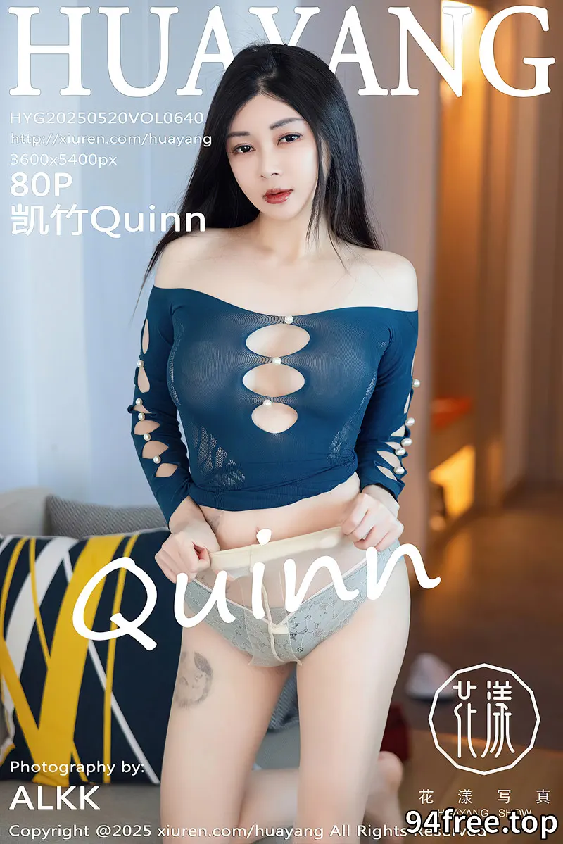 [HuaYang花漾] Vol.640 模特凯竹Quinn性感蓝色连衣短裙配超薄肉丝秀丰腴身姿诱惑写真 - 就是免费-就是免费