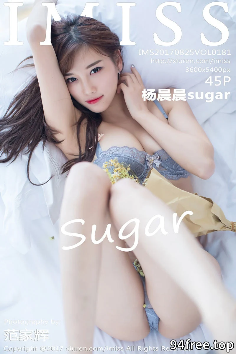 [IMiss爱蜜社] Vol.181 嫩模杨晨晨sugar性感内衣秀美胸吊带情趣丝袜美腿诱惑写真 - 就是免费-就是免费
