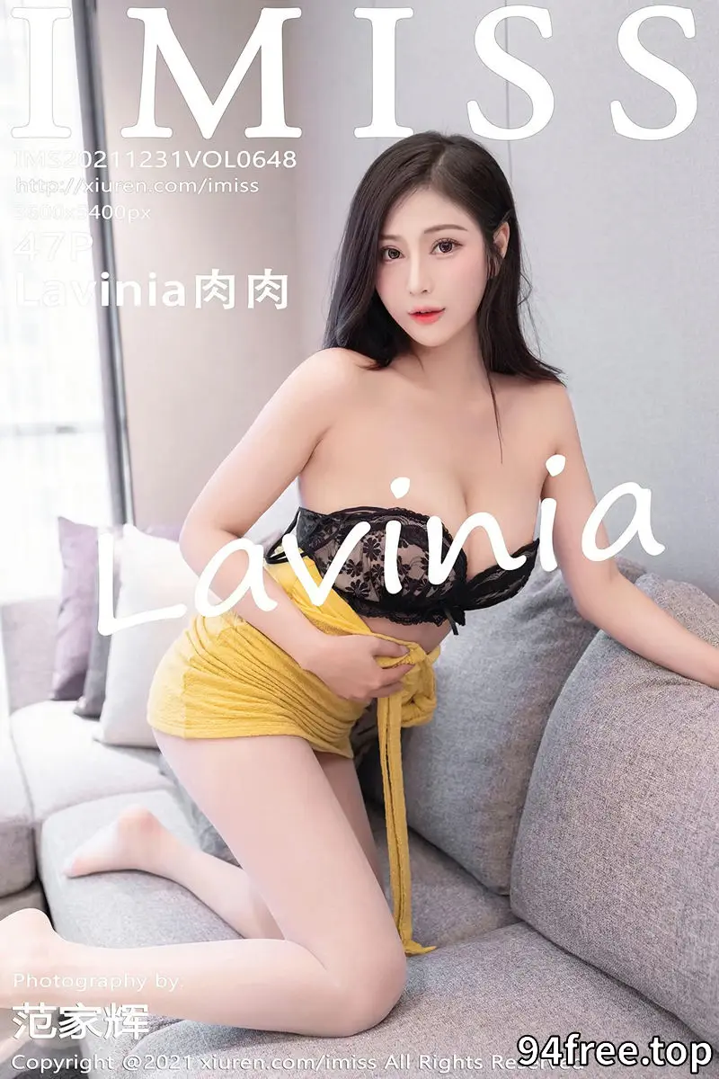 [IMiss爱蜜社] Vol.648 气质女神Lavinia私房脱黄色短裙露性感内衣秀完美身材诱惑写真 - 就是免费-就是免费