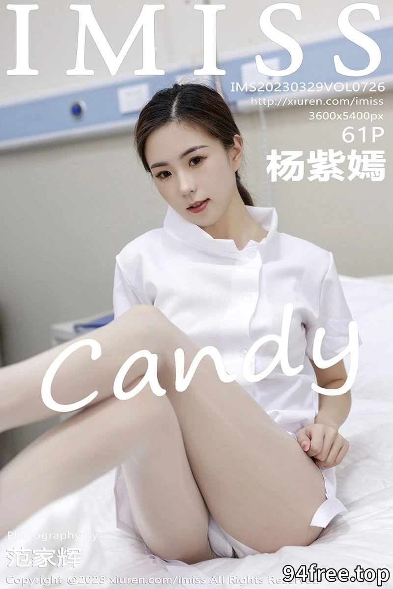 [IMiss爱蜜社] Vol.726 模特杨紫嫣candy性感白色护士服露浅色内衣配原色丝袜诱惑写真 - 就是免费-就是免费