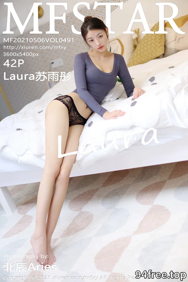 [MFStar模范学院] Vol.491 嫩模Laura苏雨彤私房床上半脱内裤露白嫩翘臀诱惑写真 - 就是免费-就是免费