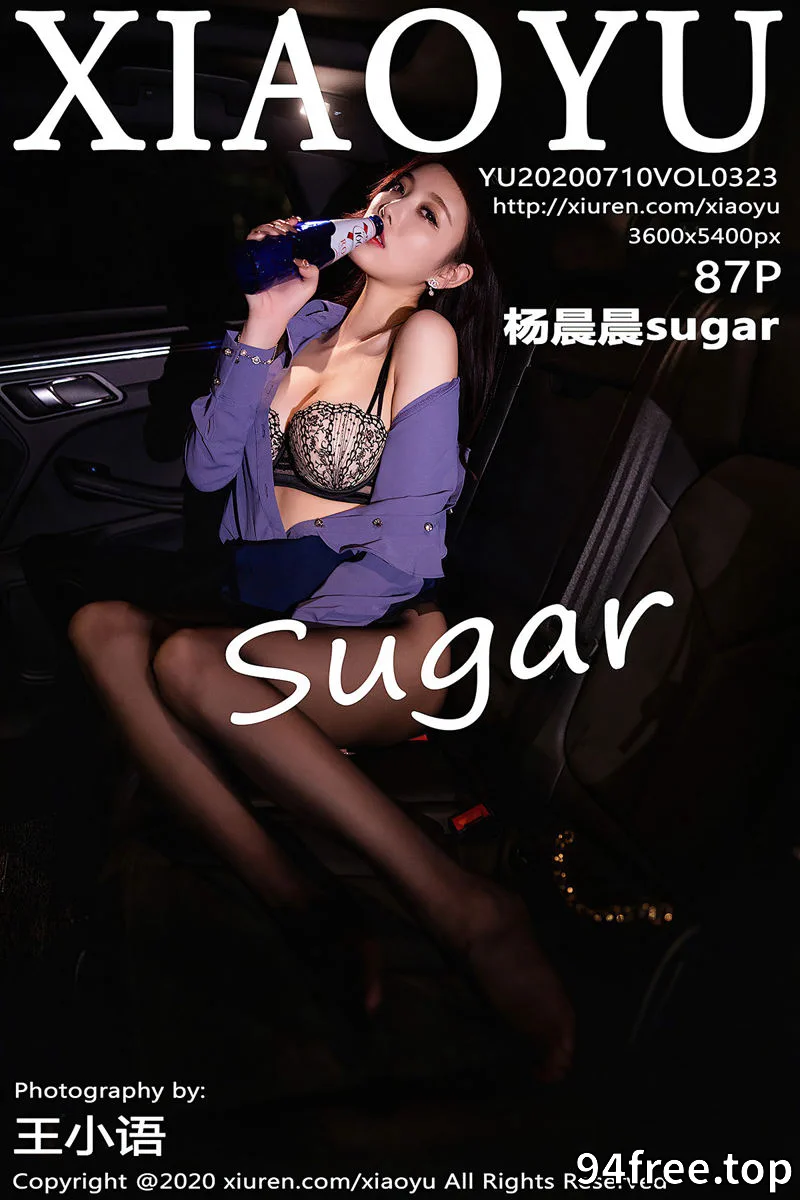 [XiaoYu语画界] Vol.323 女神杨晨晨suga阳朔旅拍豪车内半脱露性感内衣完美诱惑写真 - 就是免费-就是免费
