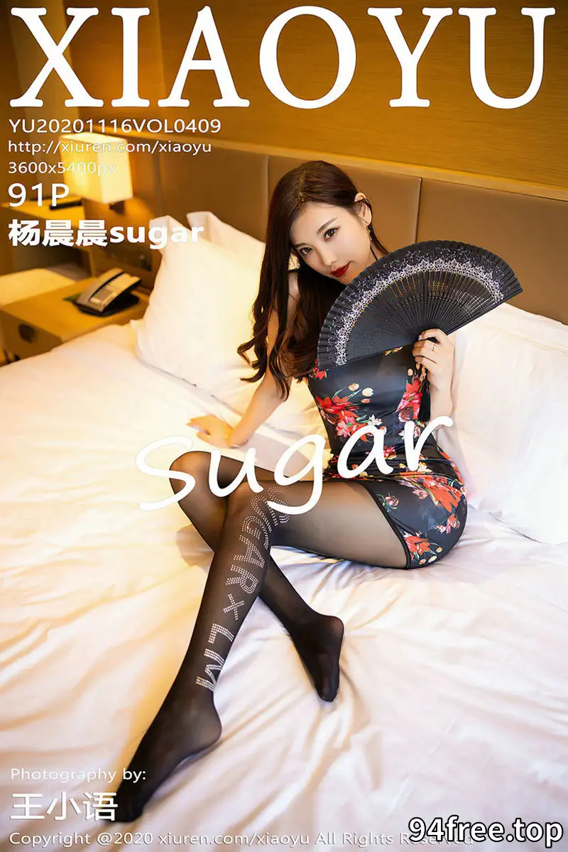 [XiaoYu语画界] Vol.409 女神杨晨晨sugar私房古典旗袍配黑丝裤袜秀完美身材诱惑写真 - 就是免费-就是免费