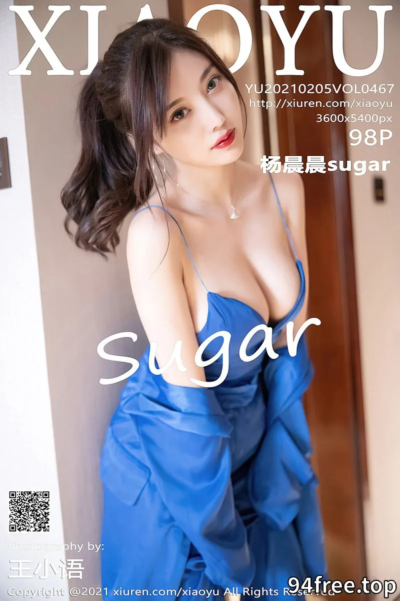 [XiaoYu语画界] Vol.467 女神杨晨晨sugar私房旅拍蓝色西装下丝质吊带配蕾丝内裤诱惑写真 - 就是免费-就是免费