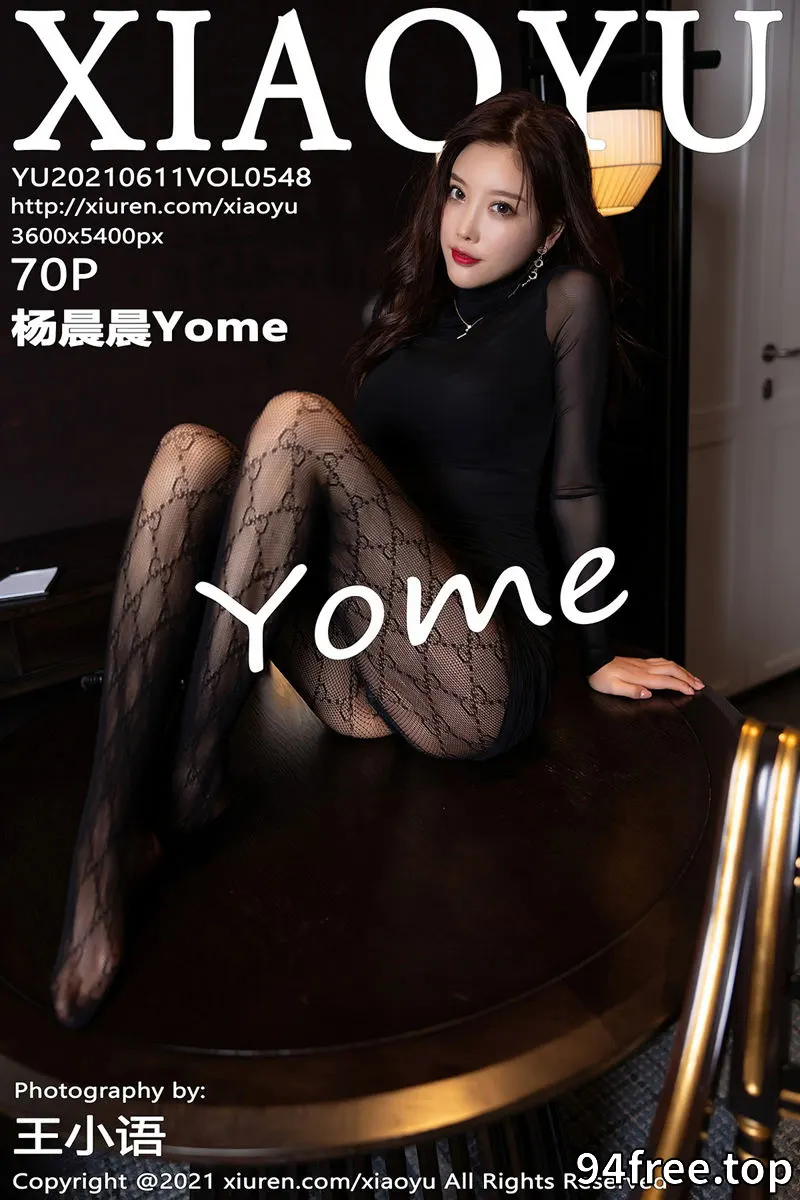 [XiaoYu语画界] Vol.548 女神杨晨晨sugar私房半脱露性感内衣黑丝网袜诱惑写真 - 就是免费-就是免费
