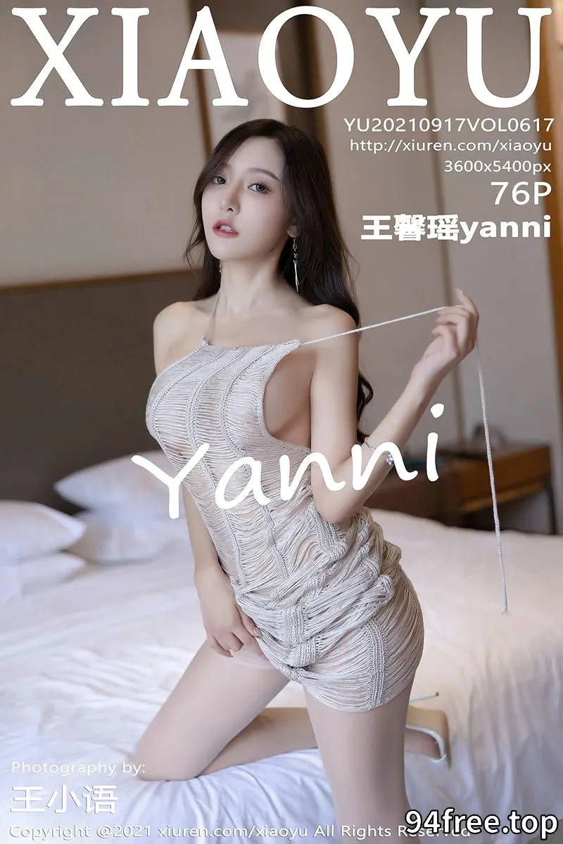 [XiaoYu语画界] Vol.617 女神王馨瑶yanni户外缕空薄纱长裙透视秀火辣身材极致诱惑写真 - 就是免费-就是免费