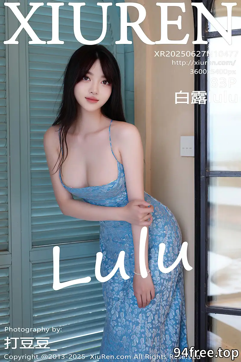 [XiuRen秀人网] NO.10477 模特白露lulu私房性感蓝色吊带长裙半脱秀苗条曼妙身材诱惑写真 - 就是免费-就是免费