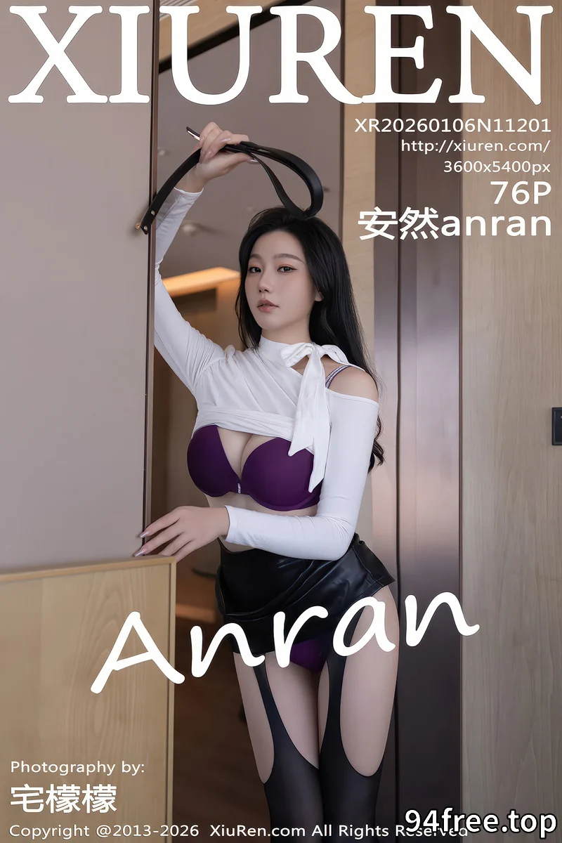 [XiuRen秀人网] NO.11201 模特安然anran性感白上衣配黑皮裙露黑丝吊袜秀曼妙身姿诱惑写真 - 就是免费-就是免费