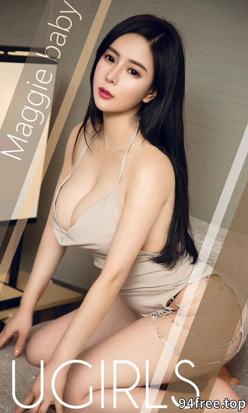 [Ugirls爱尤物] NO.1365 嫩模Maggiebaby私房肉色吊带裙秀完美身材爆乳诱惑写真 - 就是免费-就是免费