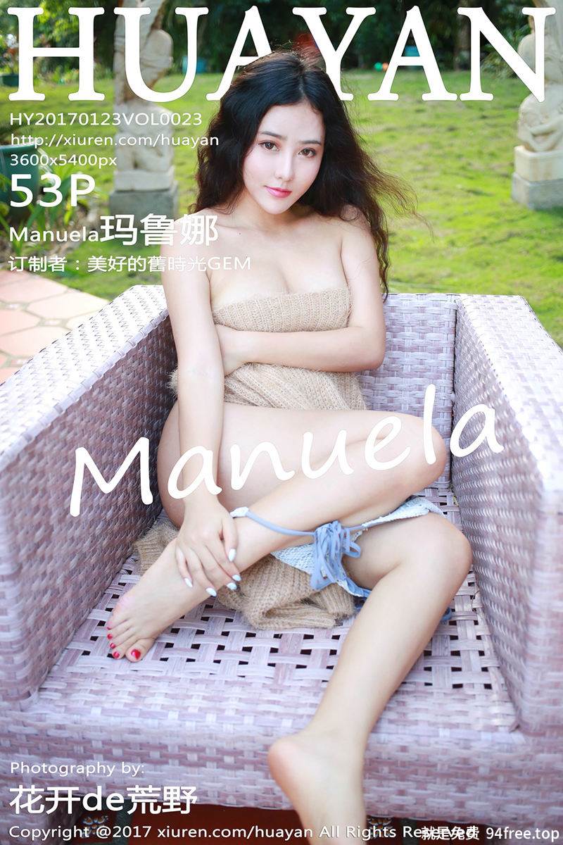 [HuaYan花の颜] Vol.023 嫩模Manuela玛鲁娜长滩岛旅拍比基尼秀丰乳肥臀诱惑写真-就是免费