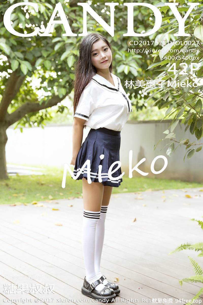 [Candy网红馆] Vol.027 嫩模林美惠子Mieko清新学生装秀完美身材美胸丰臀写真-就是免费