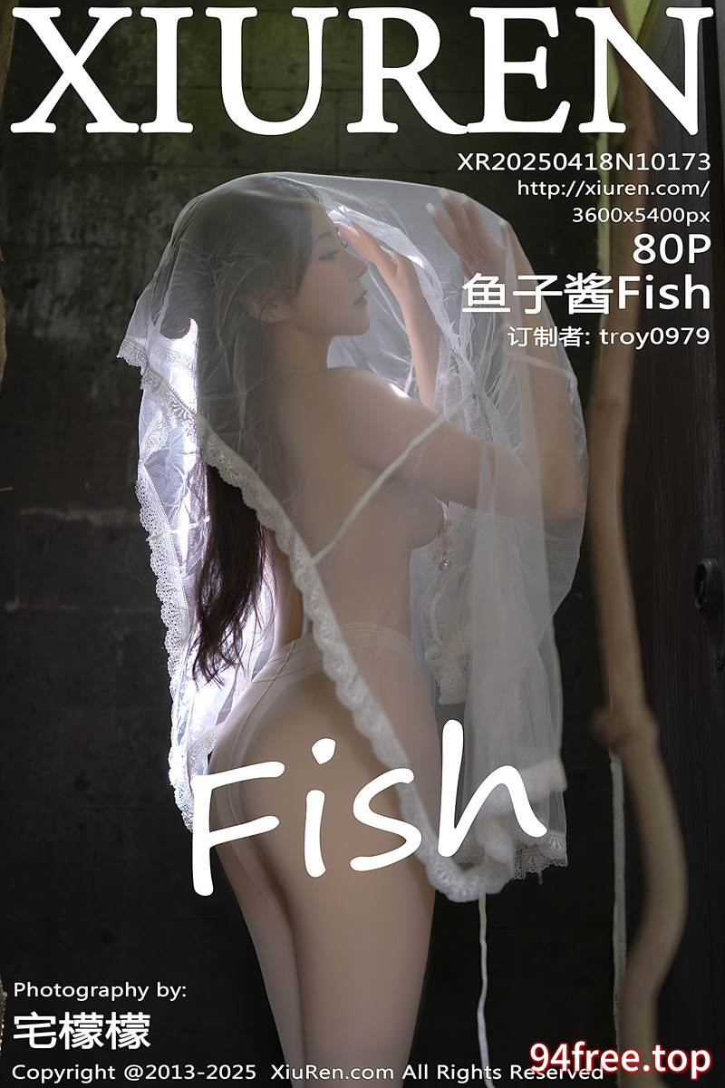 [XiuRen秀人网] NO.10173 模特鱼子酱Fish性感白色轻透连衣裙透视秀惹火身材撩人诱惑写真-就是免费