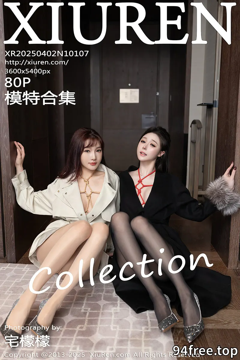 [XiuRen秀人网] NO.10107 模特合集陆萱萱＆小逗逗绳艺捆绑情趣内衣秀惹火身材诱惑写真-就是免费